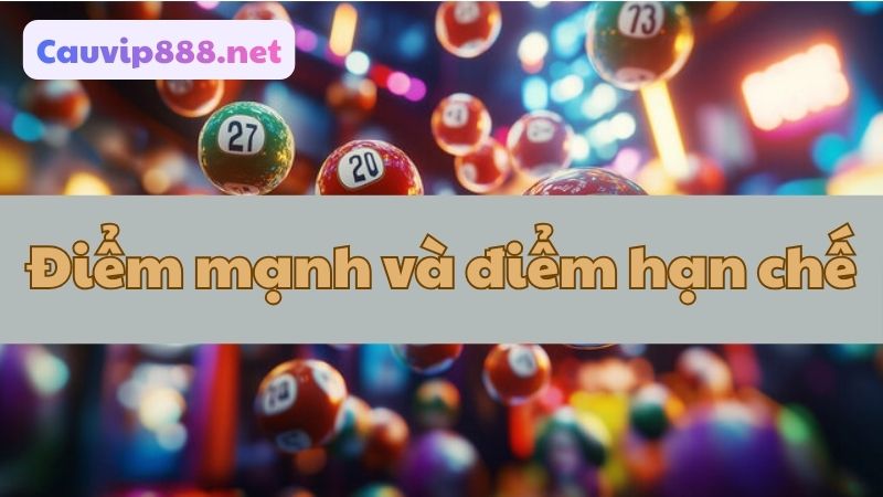 Nên hiểu rõ cả mặt lợi và hạn chế để áp dụng hiệu quả