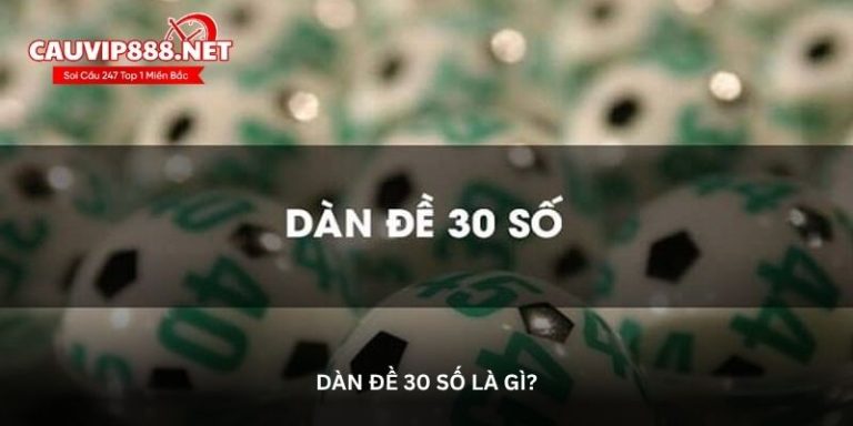 Nuôi dàn đề 30 số khung 5 ngày VIP chính xác