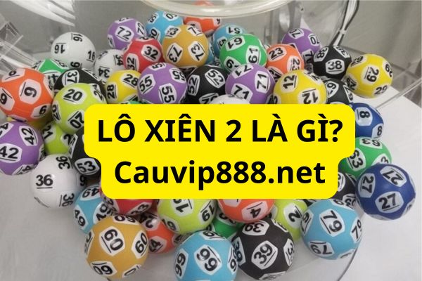 Soi cầu lô xiên 2 chuẩn 100 hôm nay miễn phí