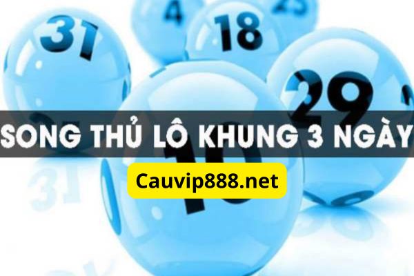 Nuôi song thủ lô khung 3 ngày và cách nuôi lãi lớn tháng lớn